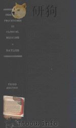 PRACTICAL PROCEDURES IN CLINICAL MEDICINE BIOCHEMICAL AND RADIOLOGICAL INVESTIGATIONS THIRD EDITION（1960 PDF版）