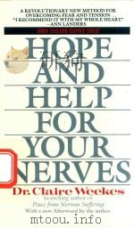 HOPE AND HELP FOR YOUR NERVES 1969 PDF电子版封面 9780451167224 DR.CLAIRE WEEKES