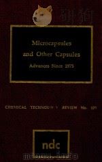 Microcapsules and other capsules: advances since 1975（1979 PDF版）