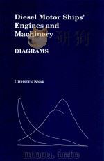Diesel Motor Ships' Engines and Machinery Diagrams（1997 PDF版）