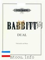 DUAL VIOLONCELLO AND PIANO PDF电子版封面 BABBITT