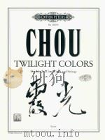 TWILIGHT COLORS DOUBLE TRIO FOR WINDS AND STRINGS PDF电子版封面 CHOU