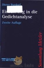 Einfuhrung in die Gedichtanalyse   1997  PDF电子版封面  3476122840  Burdorf;Dieter. 
