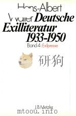 Deutsche Exilliteratur 1933-1950 Band 4: Exilpresse 1978 PDF电子版封面 347600385X