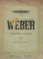 Grand Duo concertant Opus 48 PDF电子版封面 Weber曲