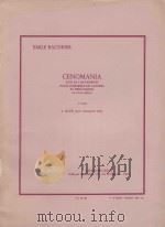 Cenomania suite en 4 mouvements pour ensemble de cuivres et percussion en trois cahiers 3.slow(avec 1984 PDF电子版封面
