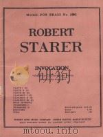 Invocation version for trumpet and winds PDF电子版封面 Robert Starer曲