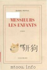 Messieurs les enfants: roman（1997 PDF版）