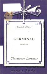 Germinal: extraits 1953 PDF电子版封面 1017001419