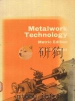 METALWORK TECHNOLOGY METRIC EDITION 1972 PDF电子版封面 071952654X G.H.THOMAS