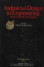 INDUSTRIAL DESIGN IN ENGINEERING A MARRIAGE OF TECHNIQUES（1983 PDF版）