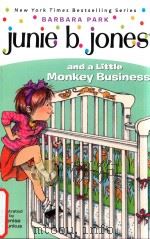 Junie B.Jones and a little monkey business 1993 PDF电子版封面 9780679838869