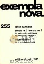 exempla nova 255 sonate nr.2/sonata no.2 fur violoncello und klavier for violoncello and piano（ PDF版）