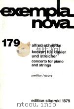 exempla nova 179 konzert fur klavier und streicher concerto for piano and strings PDF电子版封面 alfred schnittke