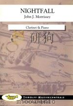 Nightfall clarinct and piano PDF电子版封面 John J.Morrissey