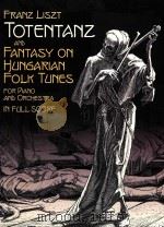 totentanz and fantasy on hungarian folk tunes for piano and orchestra in full score（ PDF版）