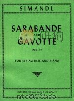 Sarabande and gavotte opus 74 for string bass and piano PDF电子版封面 Franz Simandl