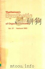 THEILHEIMER'S SYNTHETIC METHODS OF ORGANIC CHEMISTRY VOL.37（1983 PDF版）