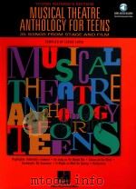 musical theatre anthology for teens 35 songs from stage and film（ PDF版）