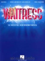 WAITRESS the irresistible new broadway musical PDF电子版封面