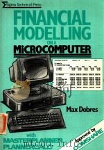 FINANCIAL MODELLING ON A MICROCOMPUTER WITH PLANNERCALC AND MASTERPLANNER（1983 PDF版）