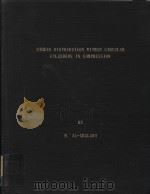 STRESS DISTRIBUTION WITHIN CIRCULAR CYLINDERS IN COMPRESSION 1973 PDF电子版封面