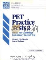 PET practice tests 2: for the new Cambridge Preliminary English Tests.teacher's book（1991 PDF版）