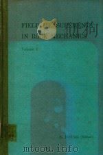 FIELD MEASUREMENTS IN ROCK MECHANICS VOLUME ONE（1977 PDF版）