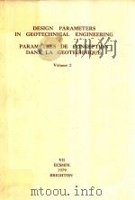 DESIGN PARAMETERS IN GEOTECHNICAL ENGINEERING PARAMETRES DE CONCEPTION DANS LA GEOTECHNIQUE VOLUME 2（1979 PDF版）