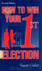 How to win your 1st election Second Edition（1997 PDF版）