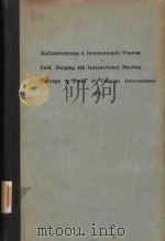 KALTUMFORMUNG 4.INTERNATIONALE TAGUNG COLD FORGING 4TH INTERNATIONAL MEETING FORMAGE A FORID 4E CONG 1970 PDF电子版封面
