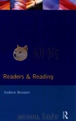 READERS AND READING 1995 PDF电子版封面 1138154940 ANDREW BENNETT