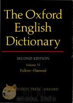 The Oxford English dictionary Second Edition Volume VI Follow-Haswed（1986 PDF版）