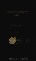 CODE OF VIRTGINIA 1950 ANNOTATED INDEX N TO Z（1985 PDF版）