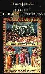 THE HISTORY OF THE CHURCH FROM CHRIST TO CONSTANTINE（1965 PDF版）