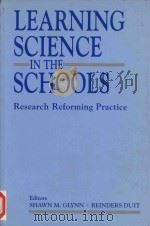 Learning Science in the Schools: Research Reforming Practice 1995 PDF电子版封面 9780805818079;0805818073
