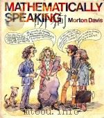 Mathematically speaking   1980  PDF电子版封面  0155551906   