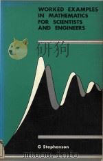 WORKED EXAMPLES IN MATHEMATICS FOR SCIENTISTS AND ENGINEERS（1985 PDF版）