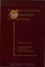 The Arcata Conference on Representations of Finite Groups. 1987 PDF电子版封面 082181477X;0821814796