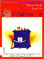 ALFRED＇S BASIC PIANO LIBRARY PIANO THEORY BOOK LEVEL 1A THIRD EDITION（ PDF版）