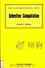 Selective computation 1985 PDF电子版封面 9971966867