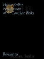 HECTOR BERLIOZ NEW EDITION OF THE COMPLETE WORKS VOLUME 13 SONGS FOR SOLO VOICE AND ORCHESTRA 1975 PDF电子版封面 IAN KEMP