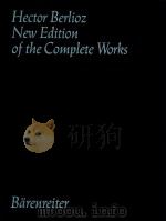 HECTOR BERLIOZ NEW EDITION OF THE COMPLETE WORKS VOLUME 2A LES TROYENS ACTS Ⅰ-Ⅱ（1969 PDF版）