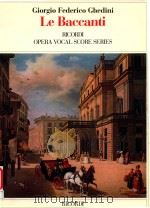 OPERA VOCAL SCORE SERIES LE BACCANTI（ PDF版）