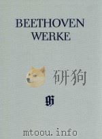 BEETHOVEN WERKE ABTEILUNG Ⅳ BAND 1 KLAVIERQUINTETT UND KLAVIERQUARTETTE（1964 PDF版）