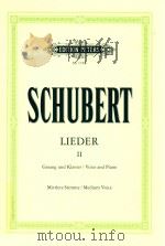 LIEDER FUR EINE SINGSTIMME MIT KLAVIERBEGLEITUNG FOR SOLO VOICE AND PIANO BAND VolUME II AUSGABE FUR PDF电子版封面