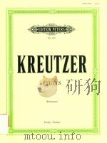 42 ETUDES OU CAPRICES FOR VIOLIN/FUR VIOLINE PDF电子版封面 RODOLPHE KREUTZER FRIEDRICH HE