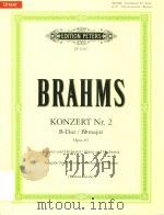 KONZERT NR.2 B-DUR.OPUS 83 FUR KLAVIER UND ORCHESTER CONCERTO NO.2 BB MAJOR.OPUS 83 FOR PIANO AND OR PDF电子版封面 JOHANNES BRAHMS PAUL BADURA-SK