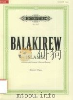 ISLAMEI ORIENTALISCHE FANTASIE/ORIWNRl FANTASY FUR KLAVIER/FOR PIANO PDF电子版封面