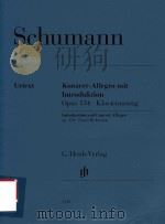 KONZERT-ALLEGRO MIT INTRODUKTION FUR KLAVIER UND ORCHESTER OPUS 134 KLAVIERAUSZUG INTRODUCTION AND C（ PDF版）